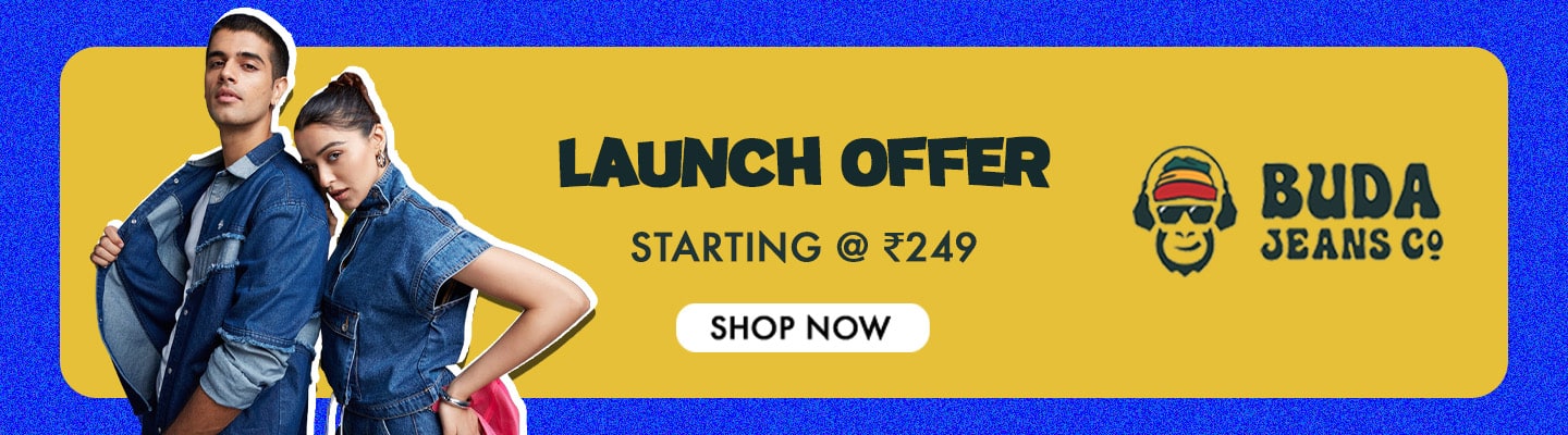 Buda Jeans Co. Launch offer Starting at Rs. 249 !